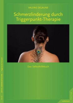 Selbsthilfebuch Triggerpunkt-Therapie